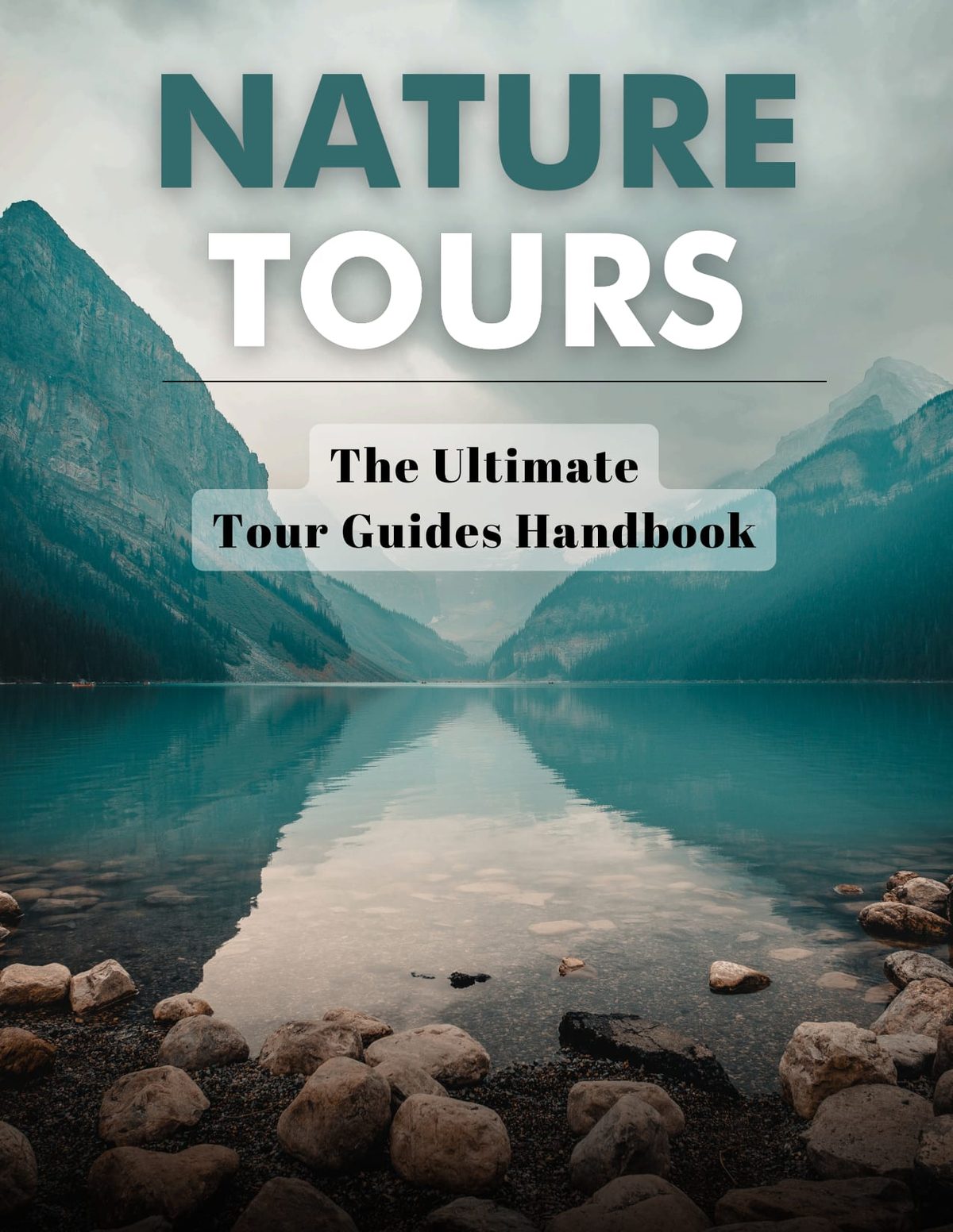 Nature Tours, The Ultimate Tour Guides Handbook by Lawrence Nugent