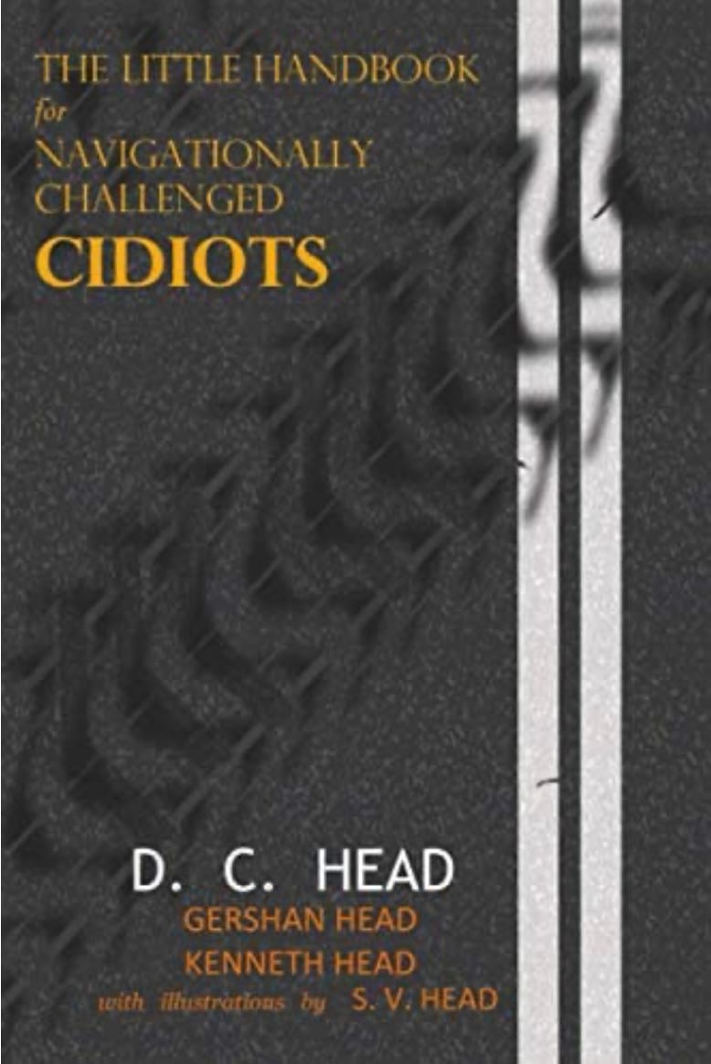 The Little Handbook for Navigationally Challenged Cidiots by D.C. Head