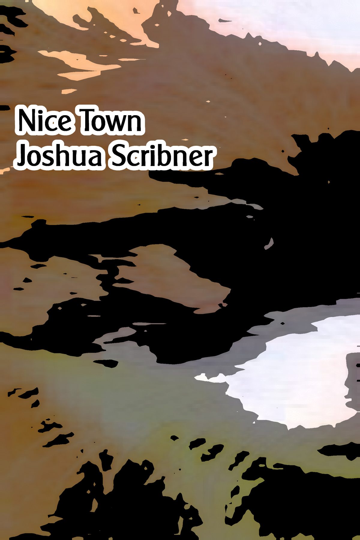 Nice Town by Joshua Scribner
