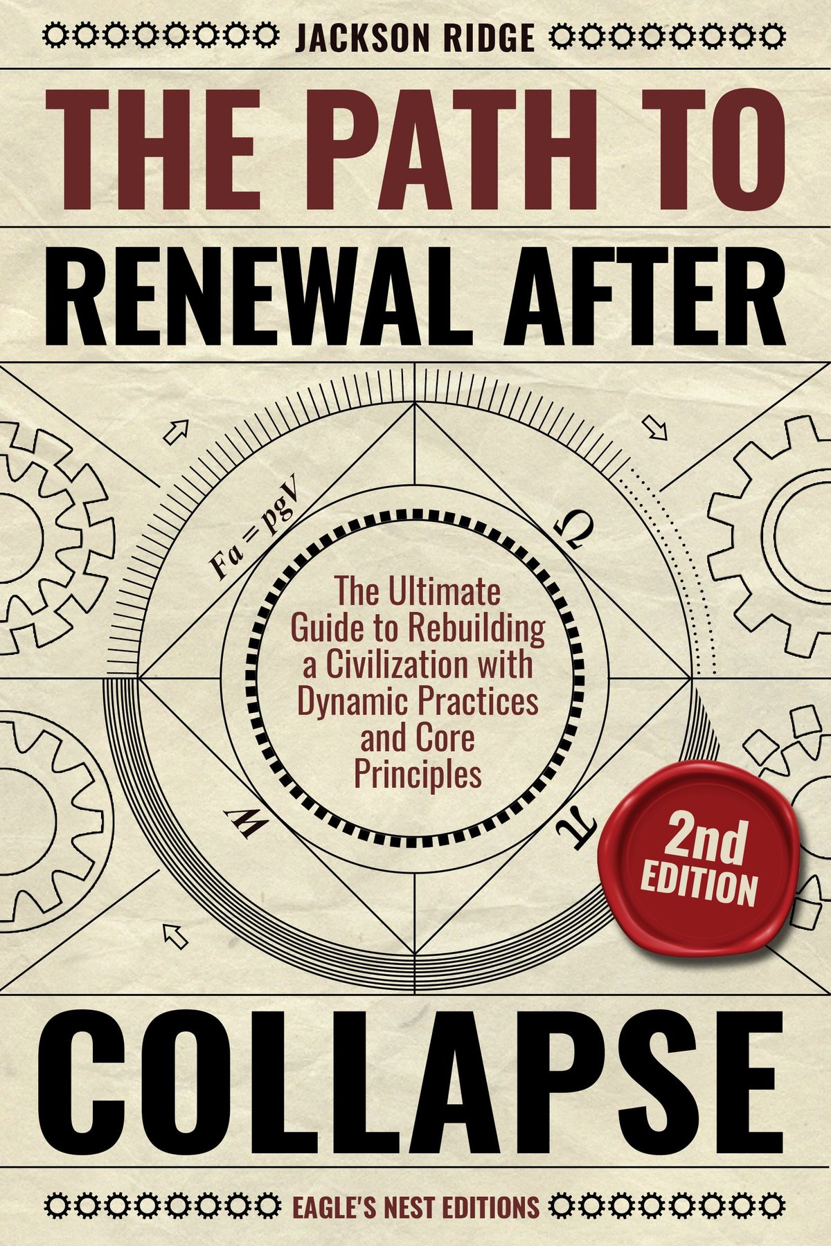 The Path to Renewal After Collapse by Jackson Ridge