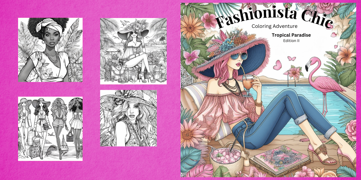 Fashionista Chic Coloring Adventure Tropical Paradise by Julie Jefferies