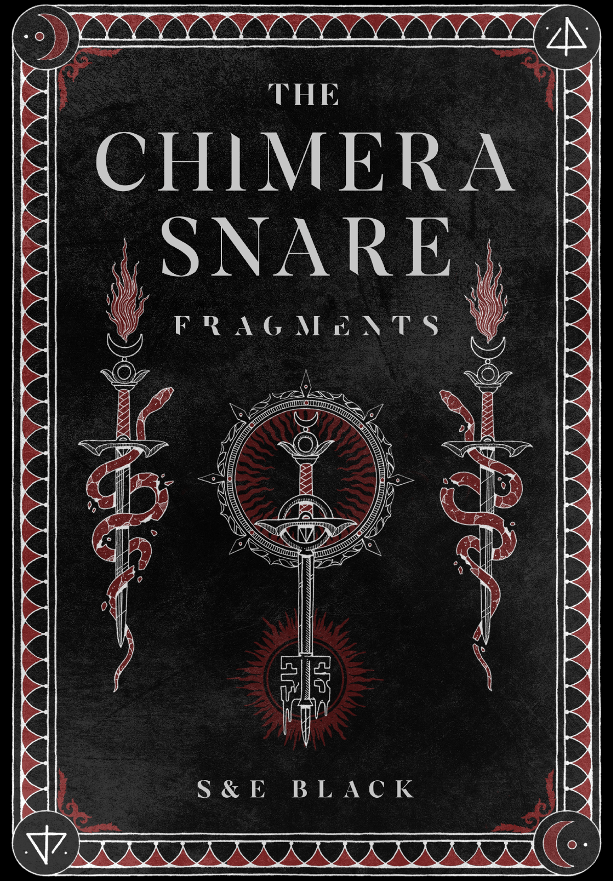 The Chimera Snare: Fragments by S Black