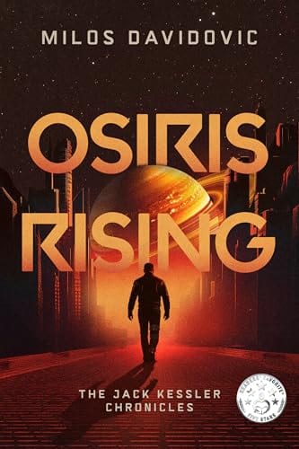 Osiris Rising (The Jack Kessler Chronicles) by Milos Davidovic