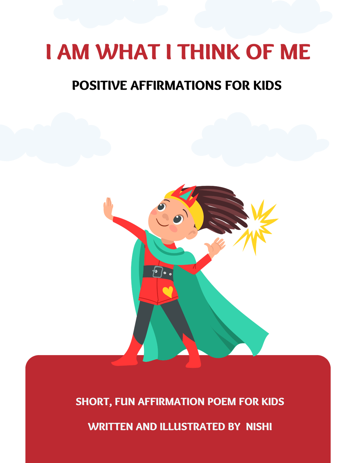 I am what I think of me by Nishi Karki