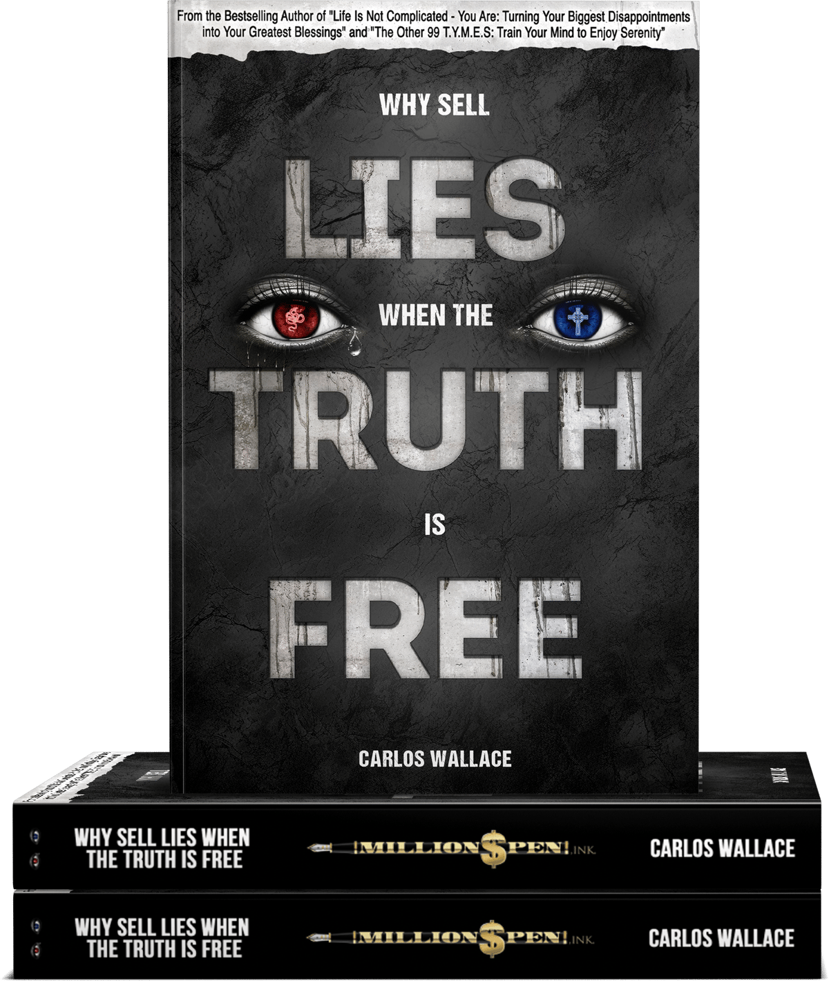 Why Sell Lies When The Truth Is Free (SPECIAL EDITION) by Carlos Wallace