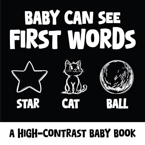 Baby Can See First Words: A High-Contrast Baby Book For Visual Development Between 0-12 Months (Baby Can See: High-Contrast Baby Books) by Gina Hemsworth