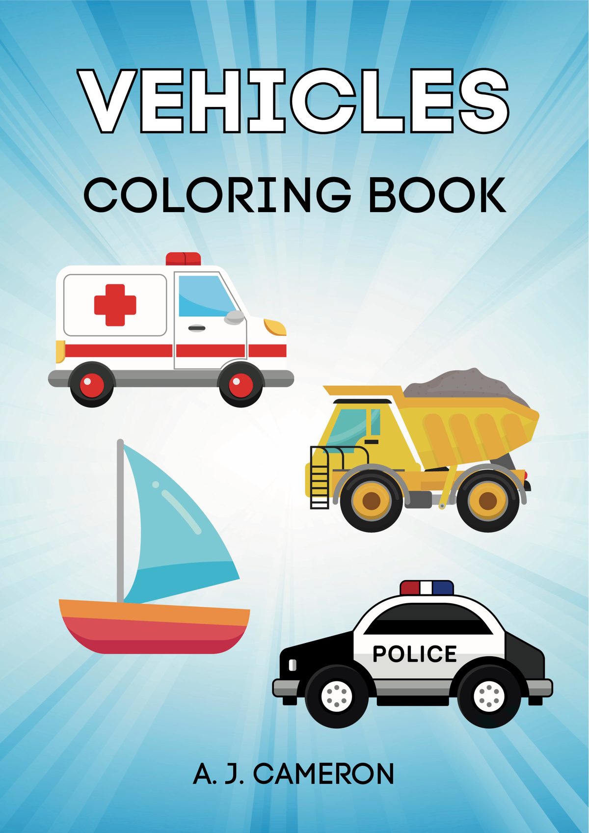 Vehicles Coloring Book by A. J. Cameron