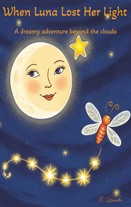 When Luna Lost Her Light by C. Hamilton
