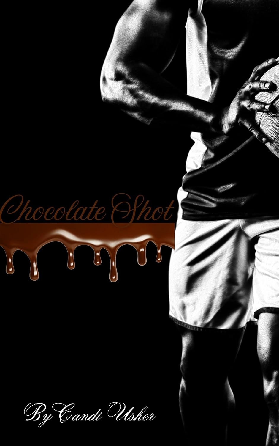 Chocolate Shot (Sweetness in Christ Christian Sports Romance) by Candi Usher