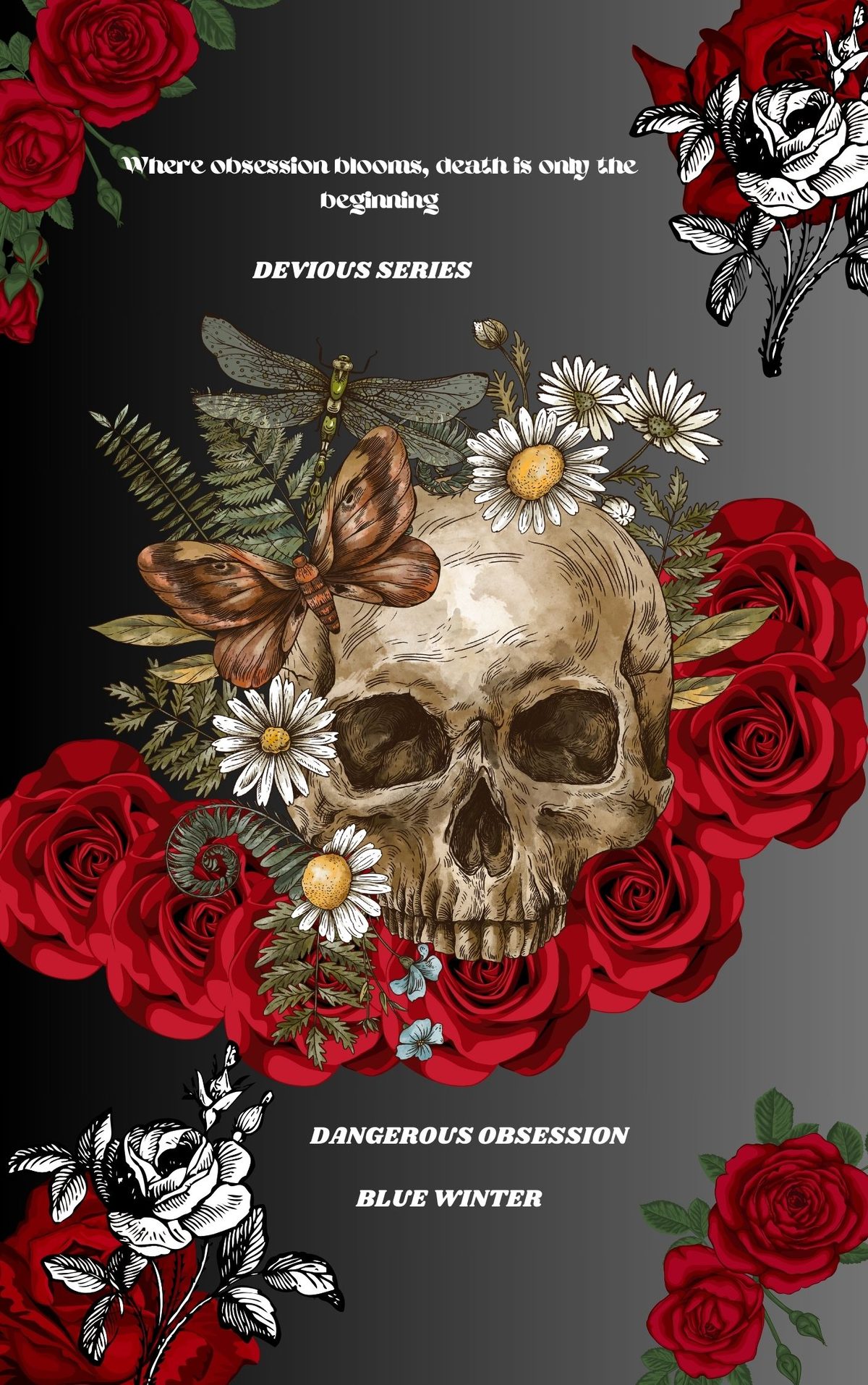 Dangerous Obsession by Blue Winter