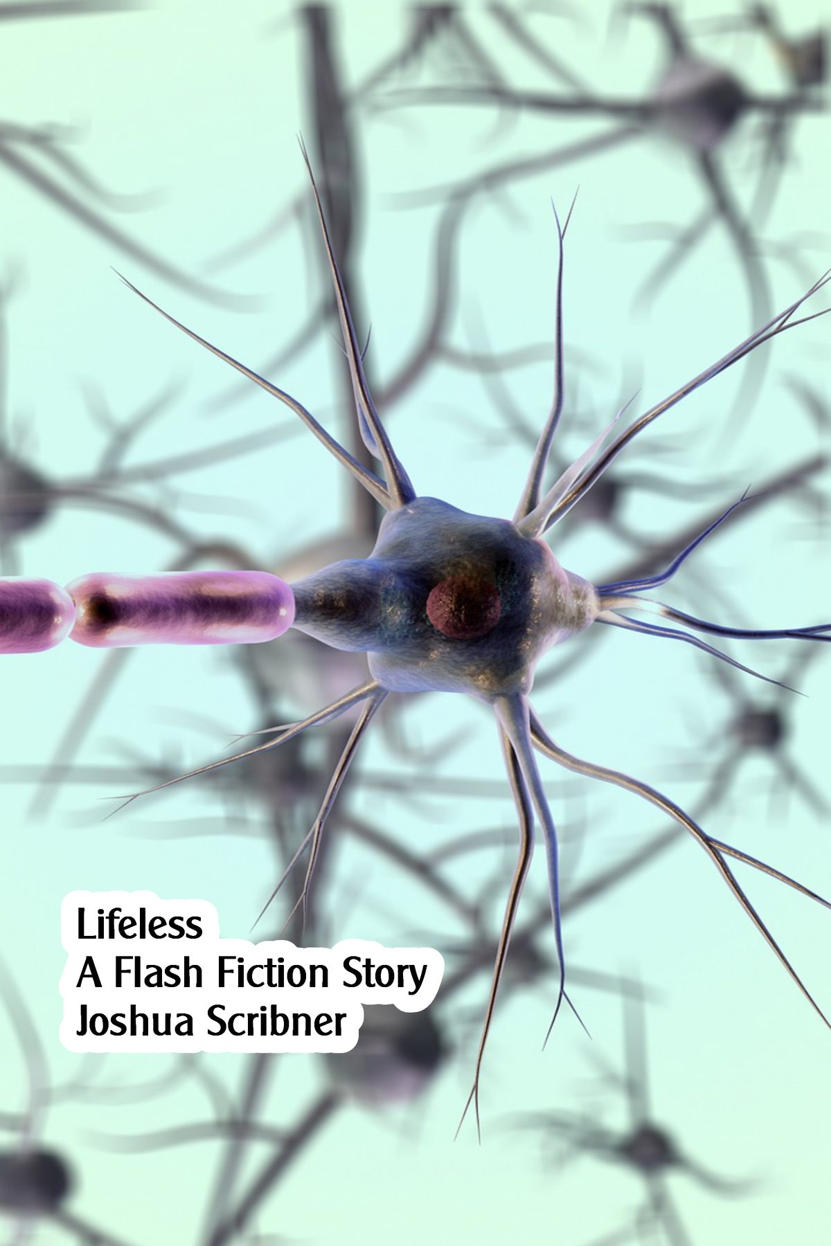 Lifeless: A Flash Fiction Story by Joshua Scribner