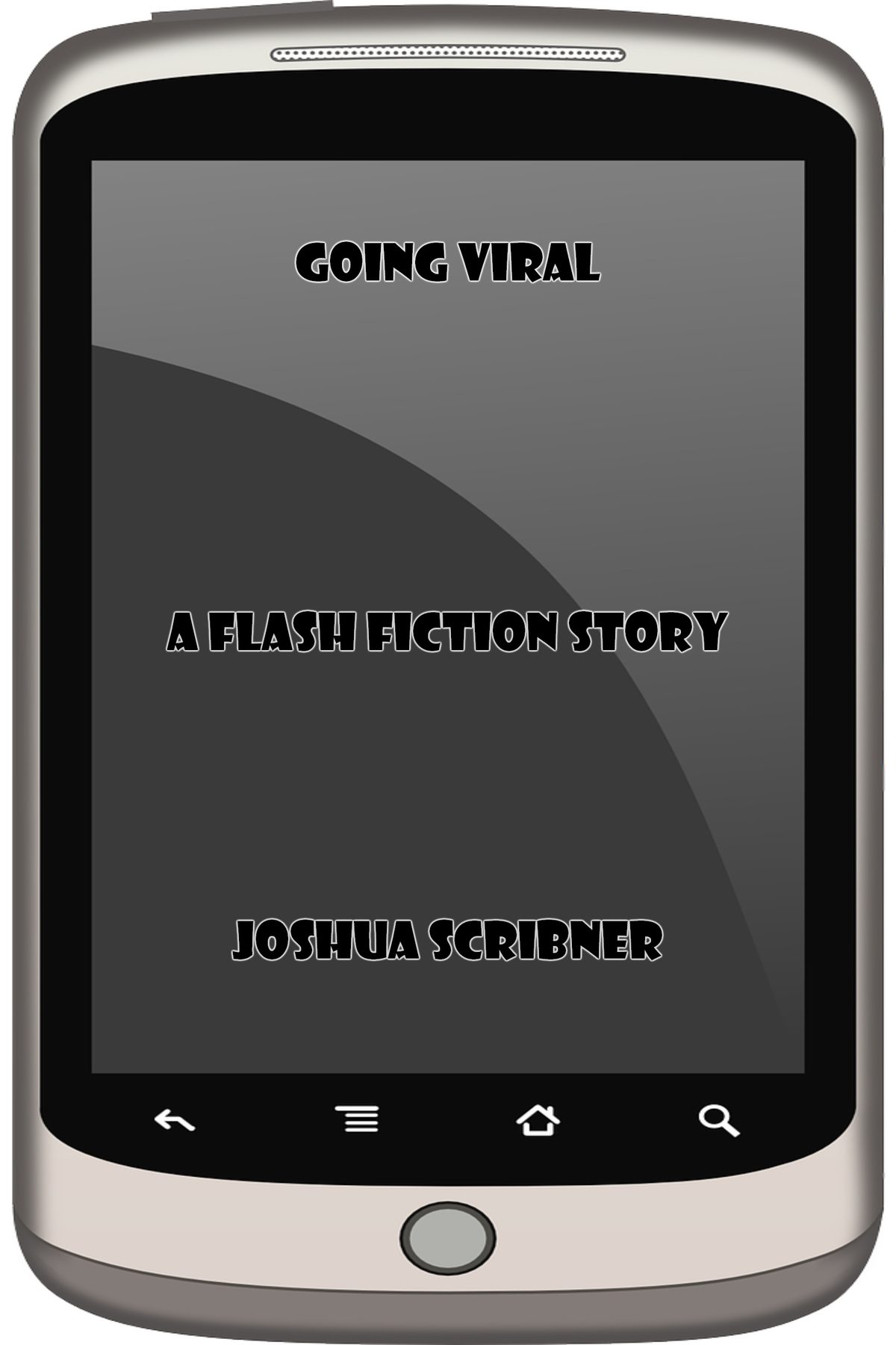Going Viral: A Flash Fiction Story by Joshua Scribner