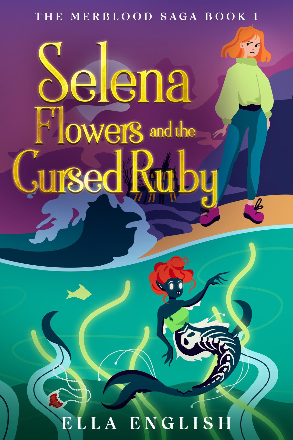 Selena Flowers and the Cursed Ruby by Ella English by Ella English