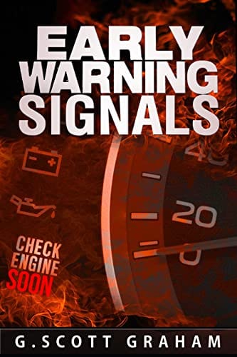 Early Warning Signals by G. Scott Graham