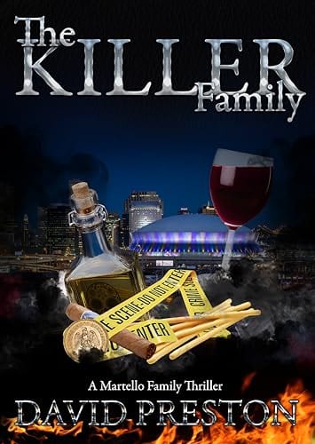 The Killer Family: A Martello Family Thriller (The Martello Family Series Book 1) by David Preston