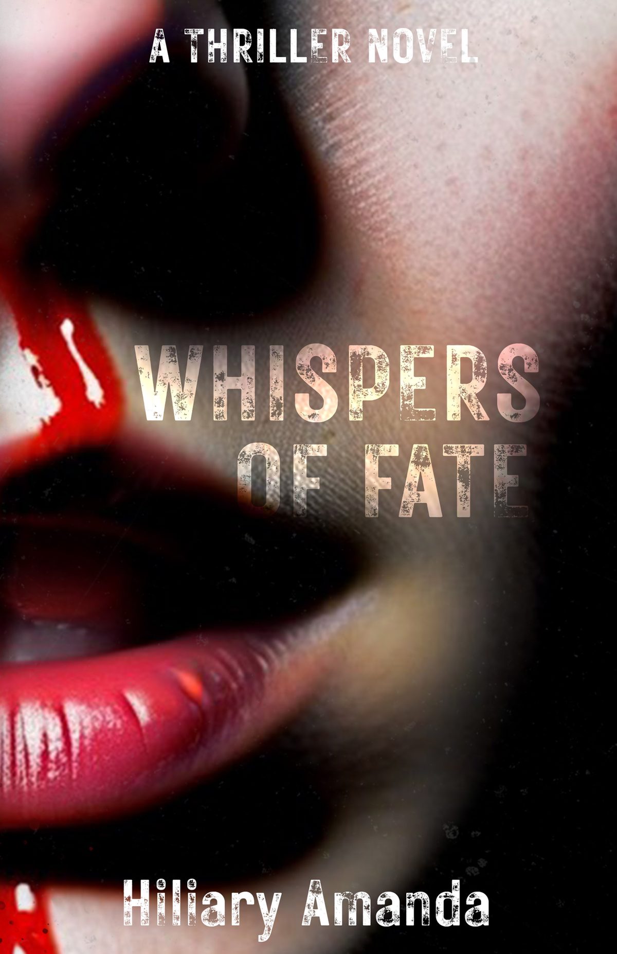 Whispers of Fate by Hiliary Amanda