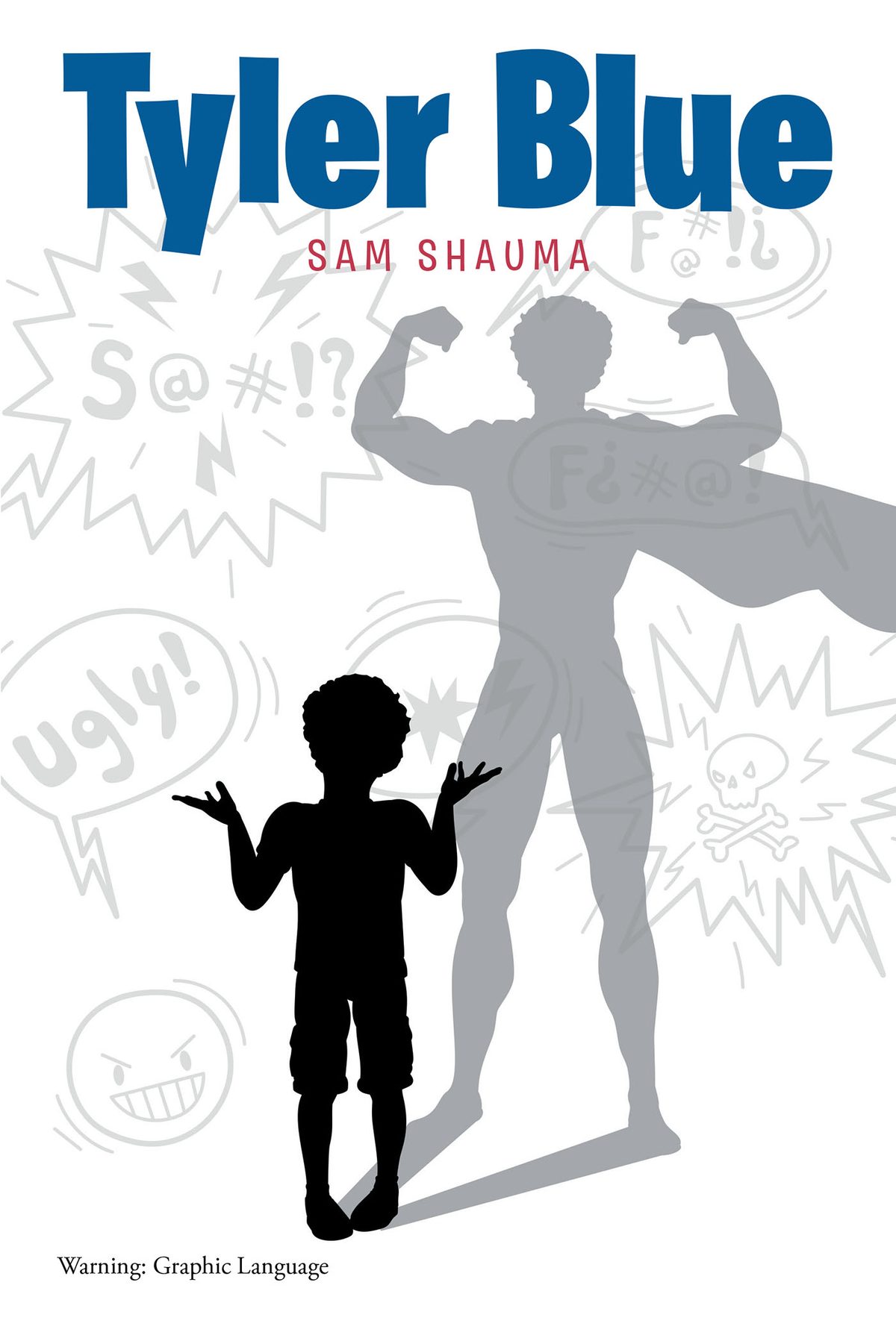 Tyler Blue, by Sam Shauma by Sam Shauma