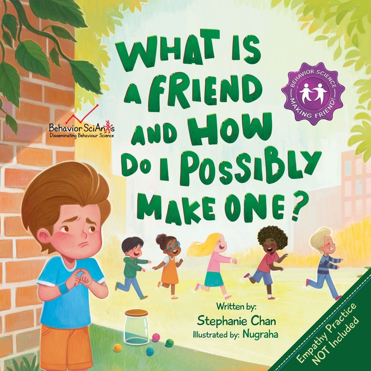 What Is a Friend and How Do I Possibly Make One? by Stephanie Chan