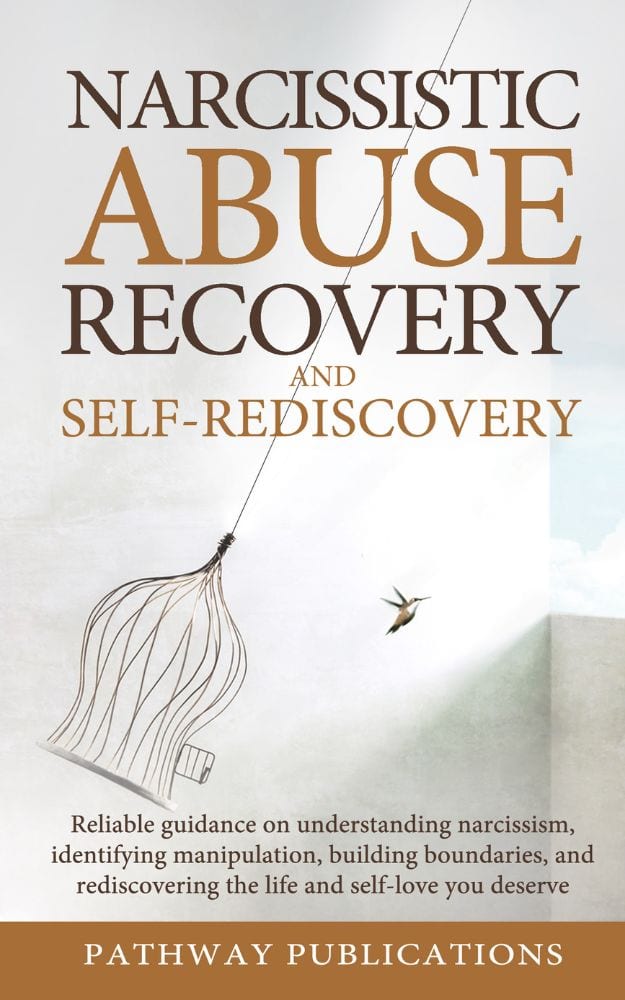 Narcissistic Abuse Recovery and Self-Rediscovery by Luna Merrick