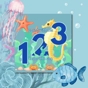 Count With Me 1 2 3 Under the Sea by Allen Publishings