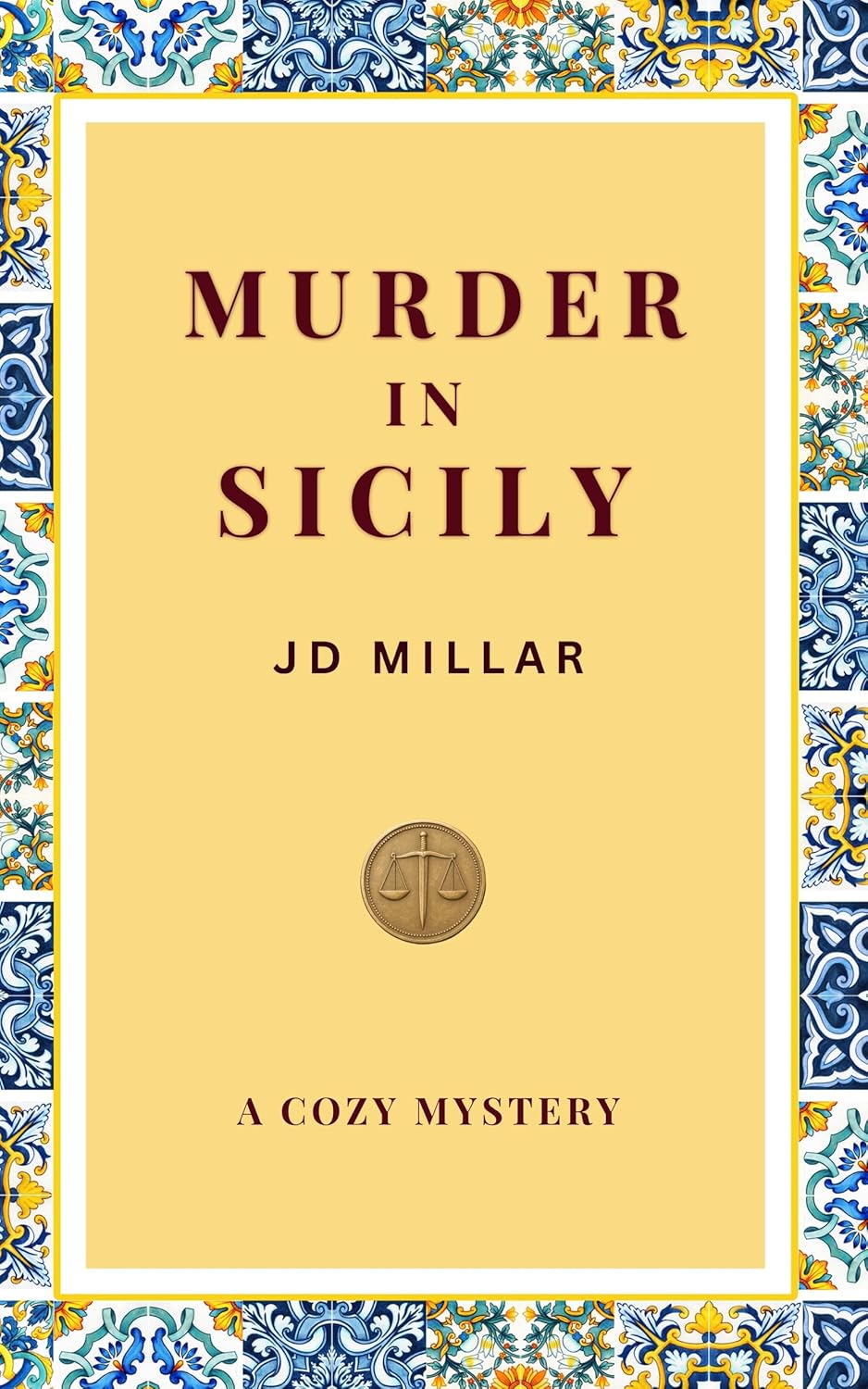 Murder in Sicily by JD Millar