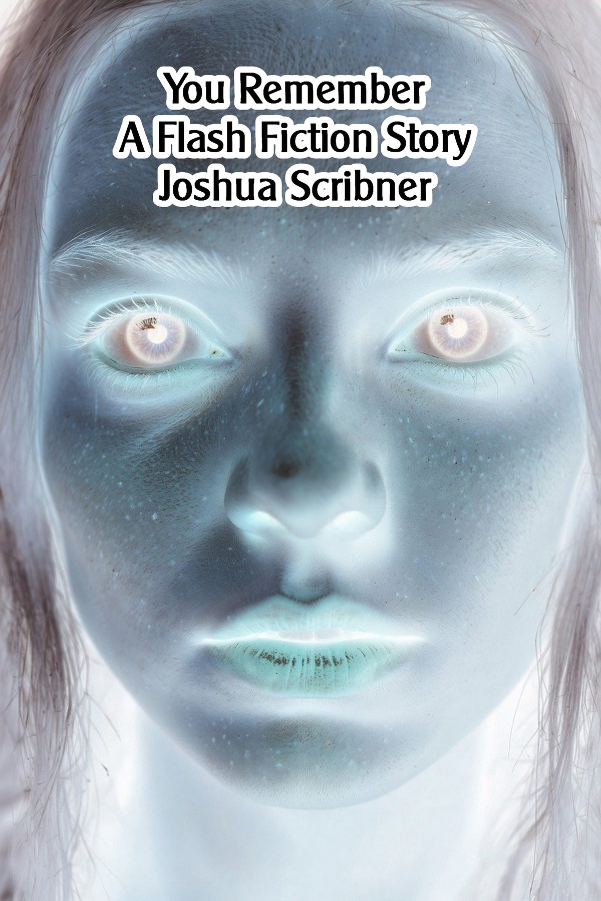 You Remember: A Flash Fiction Story by Joshua Scribner
