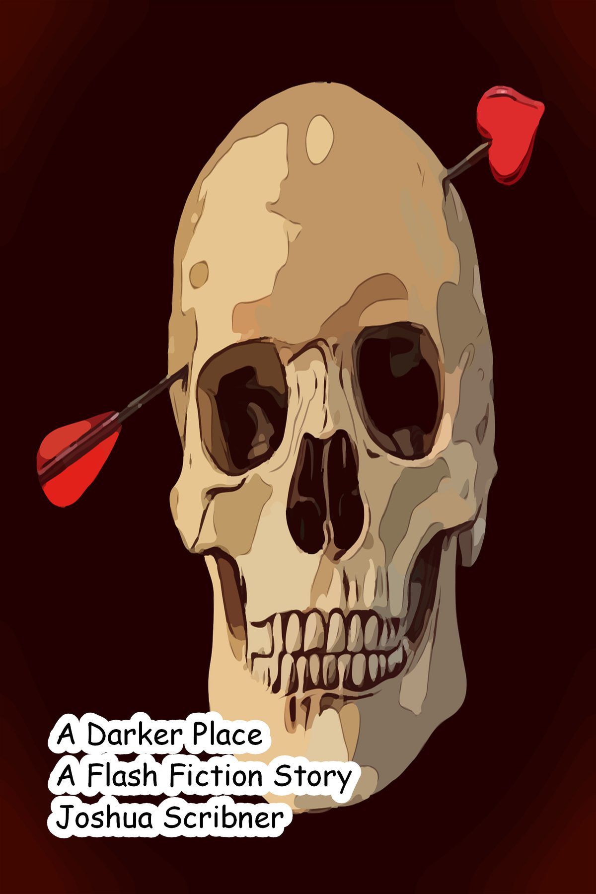 A Darker Place: A Flash Fiction Story by Joshua Scribner