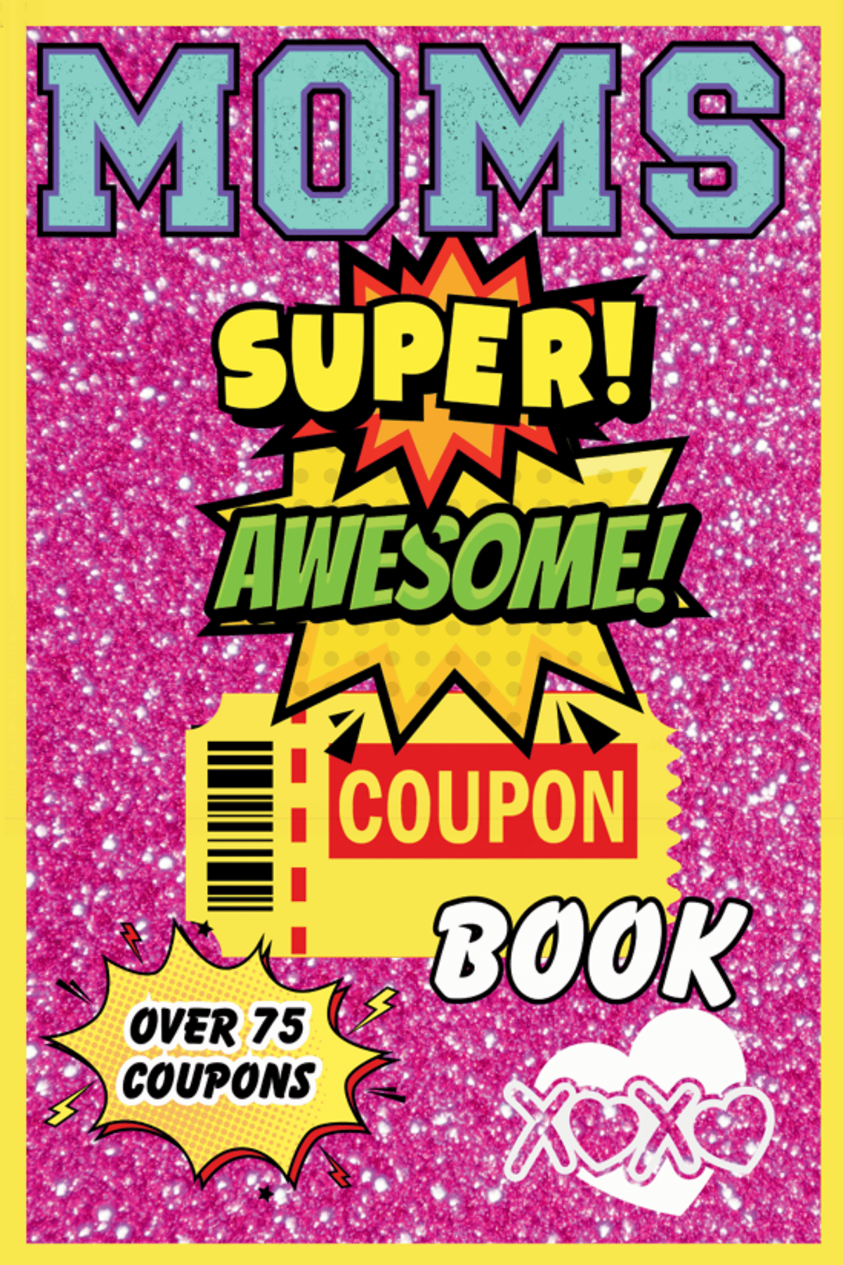 Moms Super Awesome Coupon Book by Riff Mish