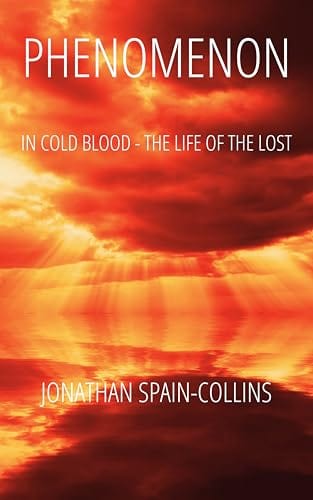 The Life of the Lost by Jonathan Spain-Collins