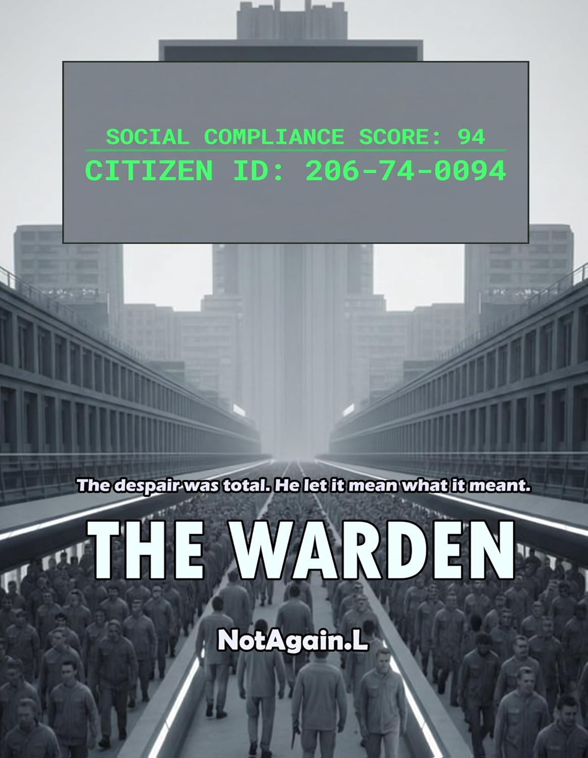 The Warden: No One Built the Cage by NotAgain.L