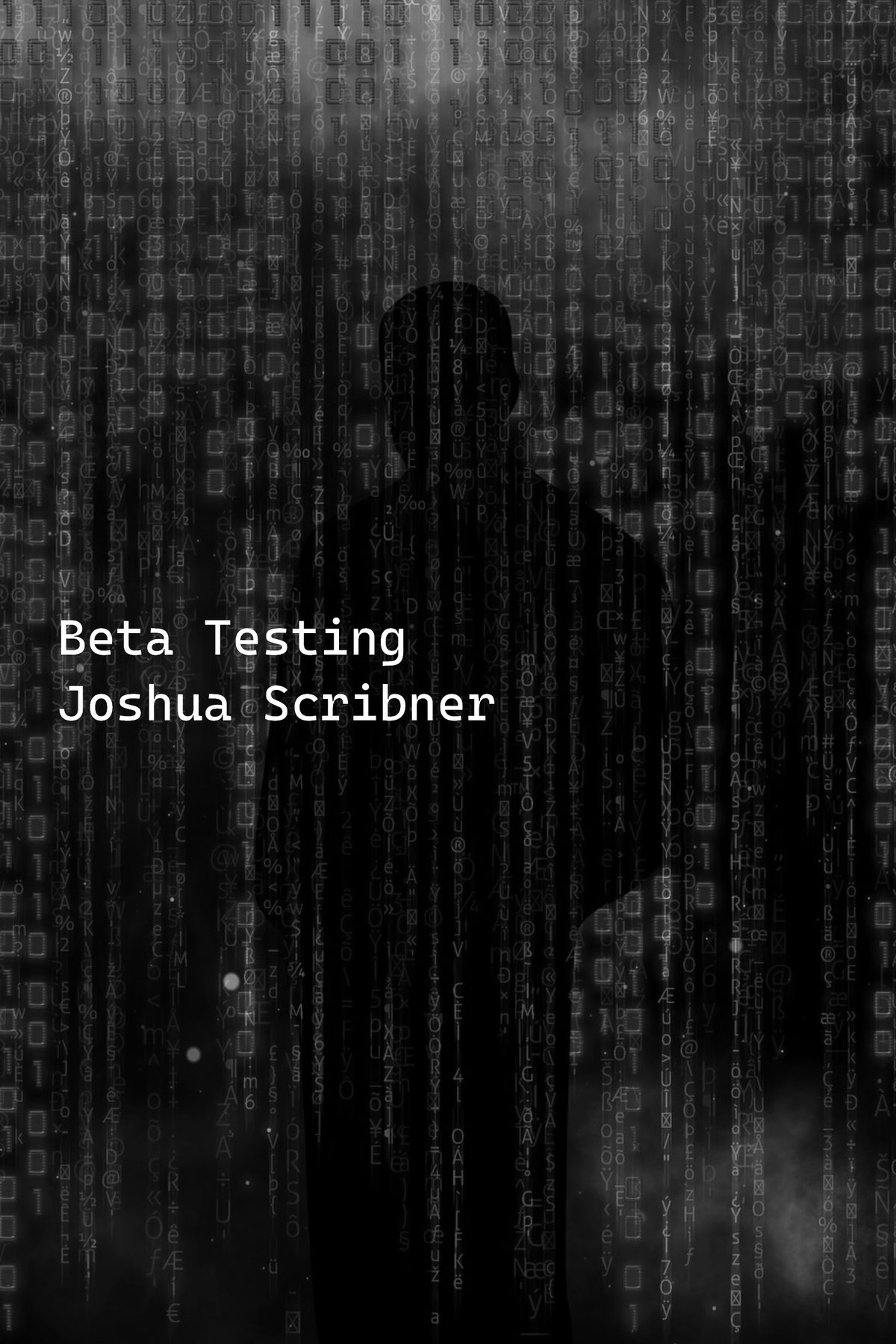 Beta Testing by Joshua Scribner
