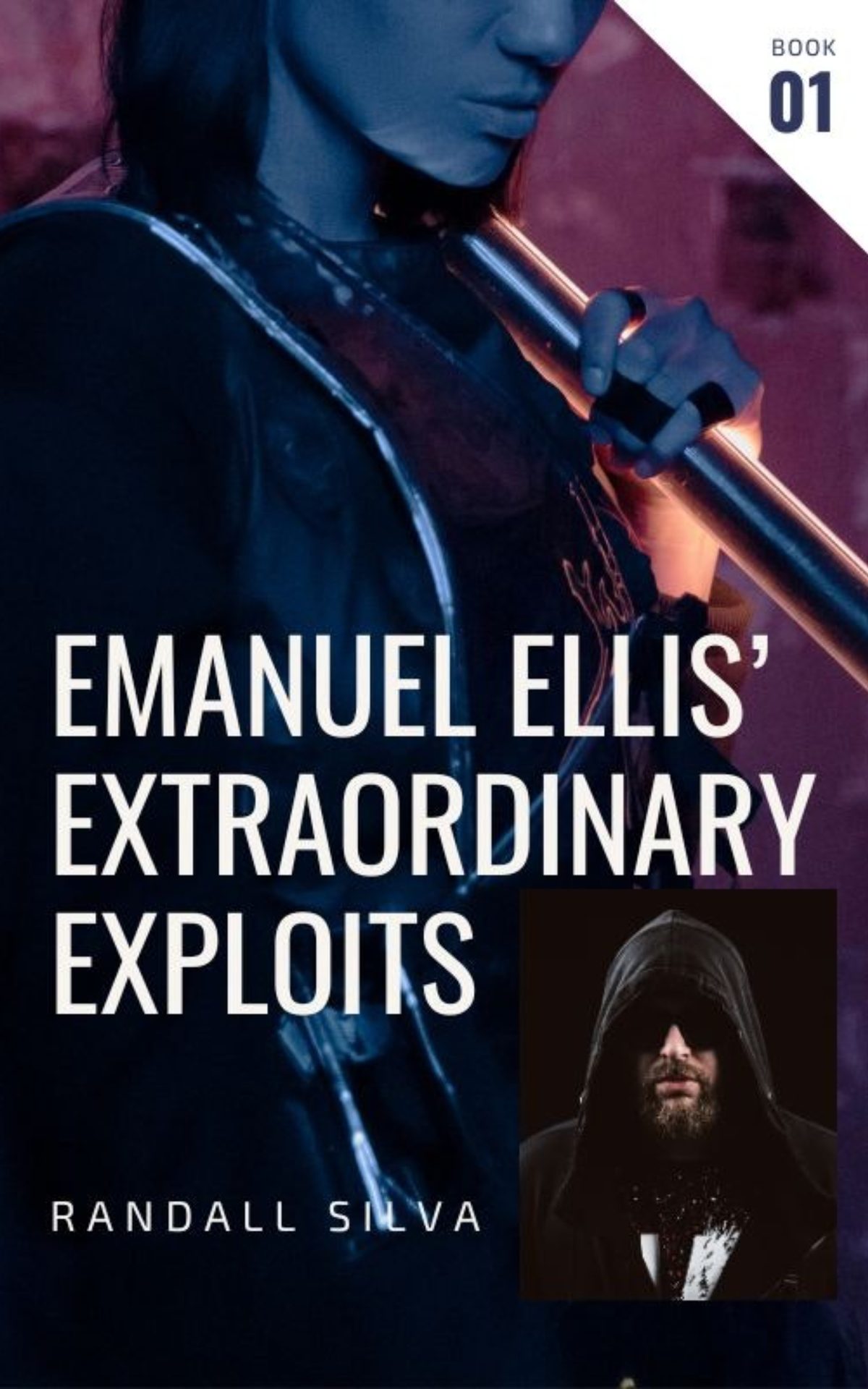EMANUEL ELLIS’ EXTRAORDINARY EXPLOITS by Randall Silva