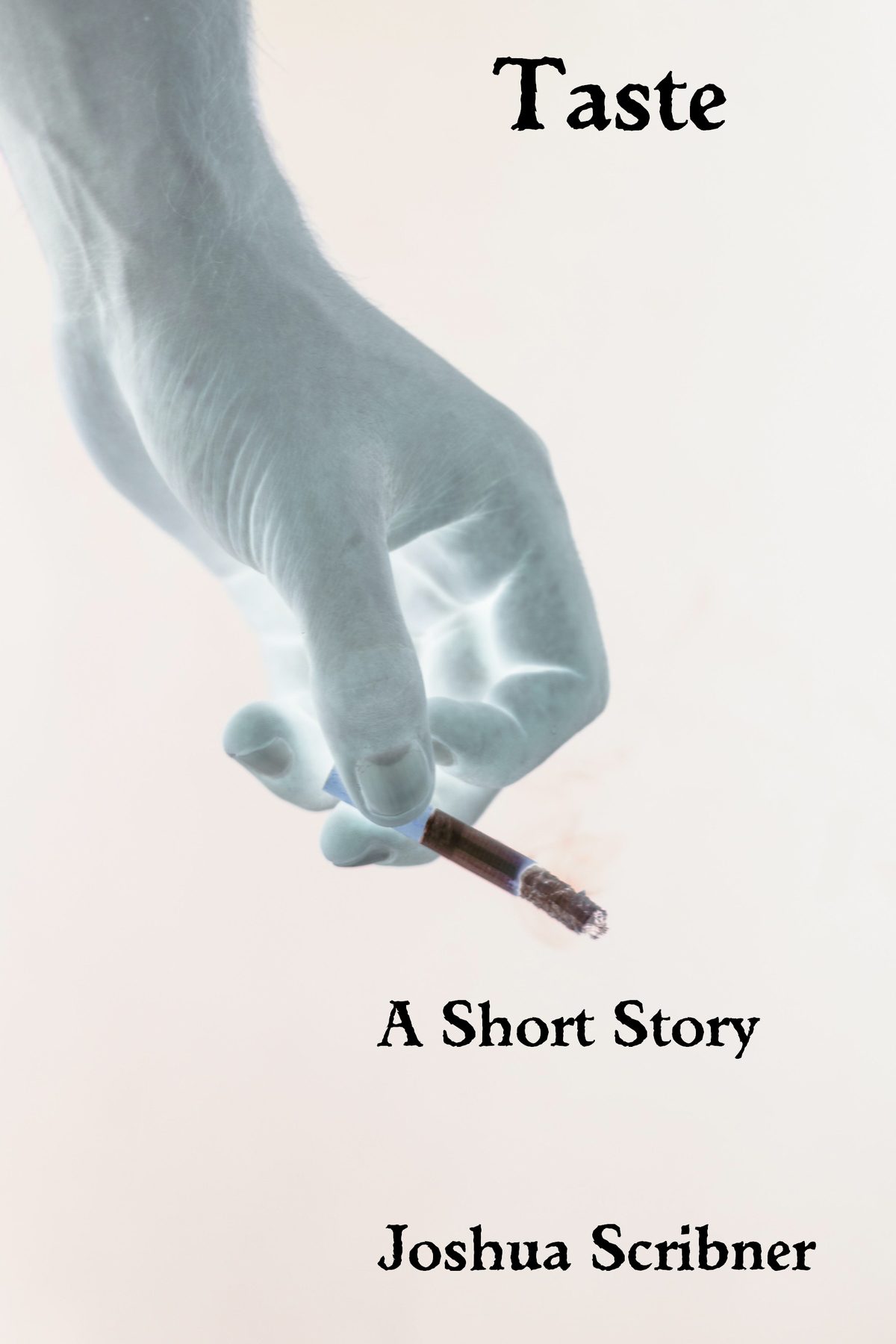 Taste: A Short Story by Joshua Scribner
