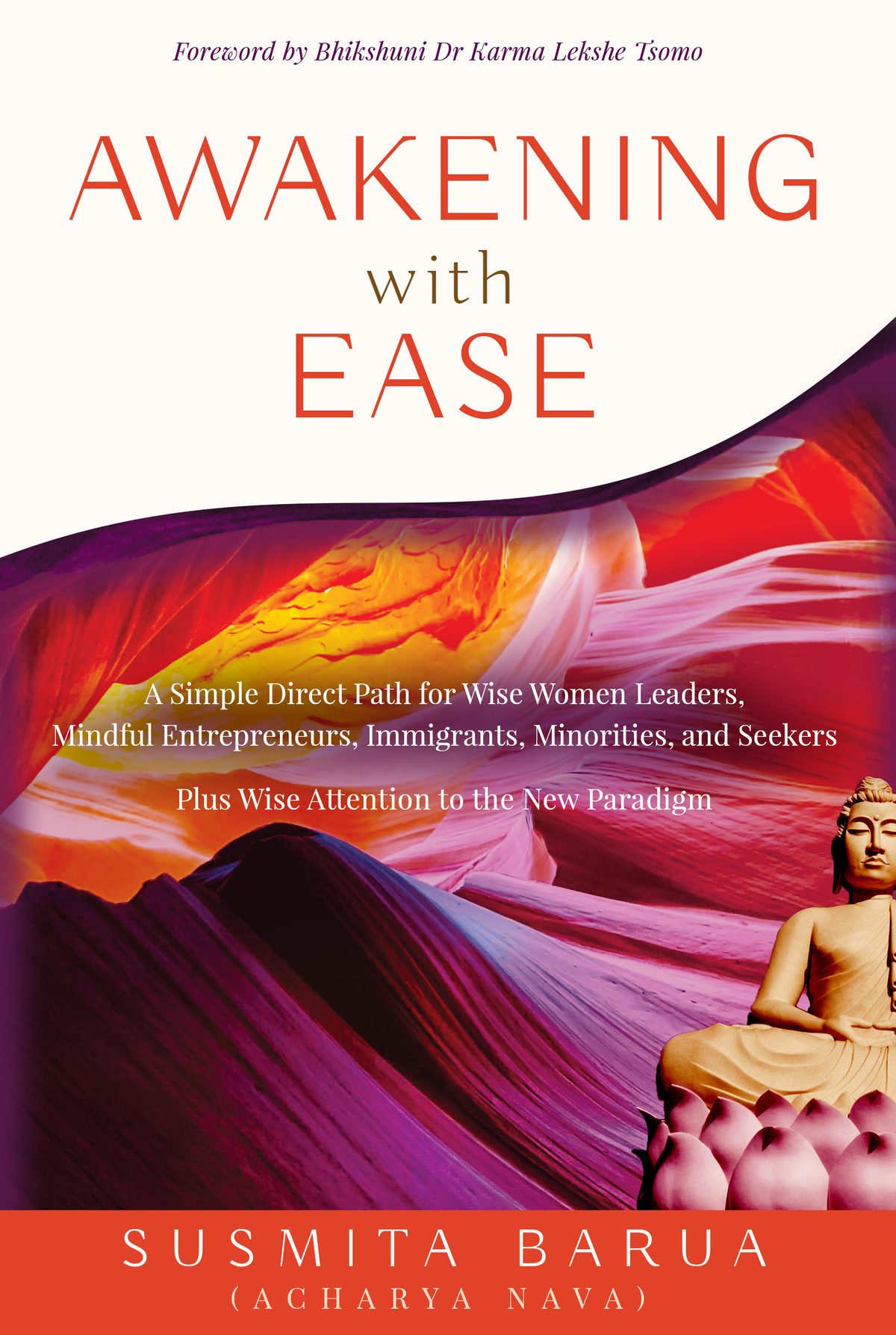 Awakening with Ease by Susmita BARUA