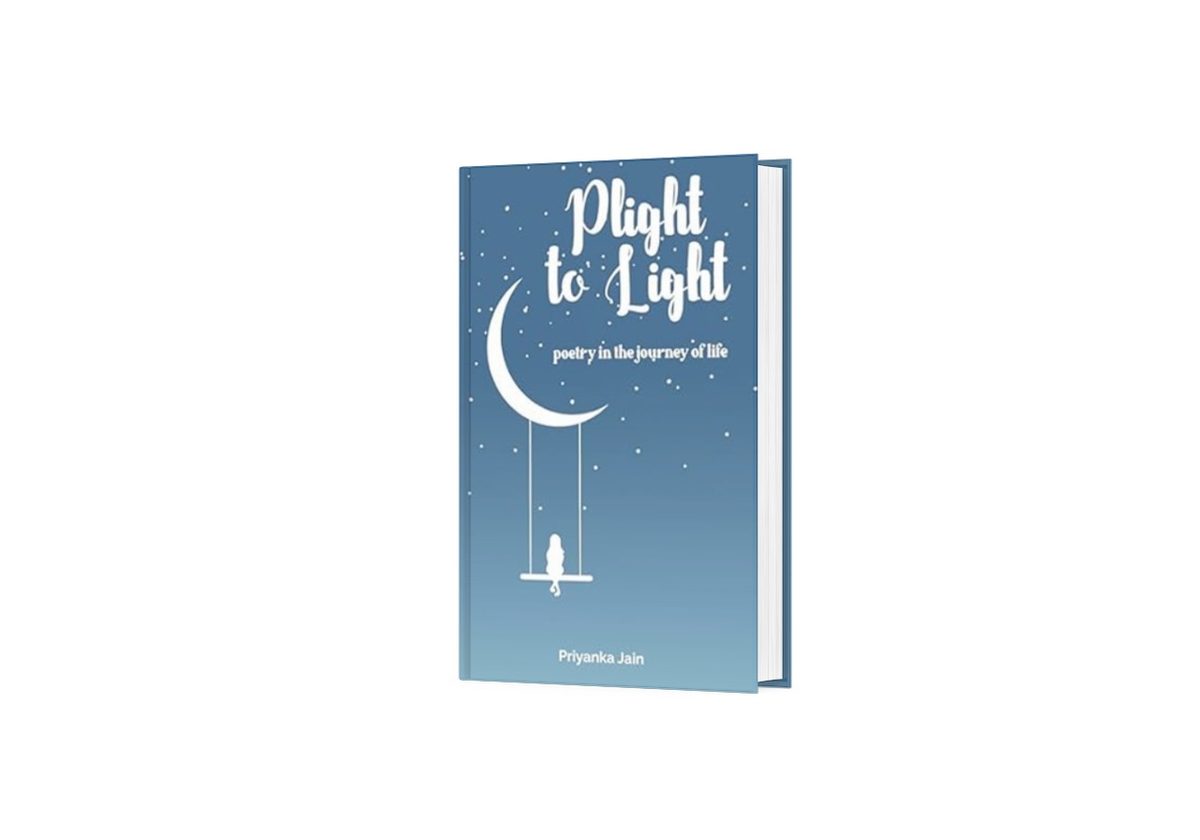 Plight to Light by Priyanka Jain