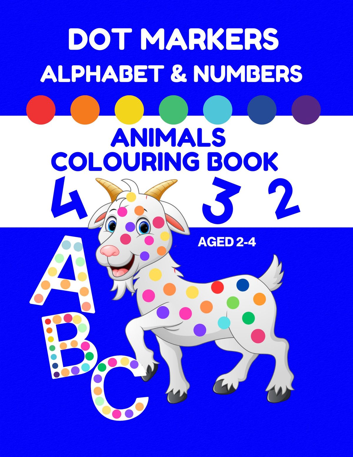 Dot Markers Alphabet & Numbers Animals Colouring Book age 2-4 by Clever & Creative Kidz