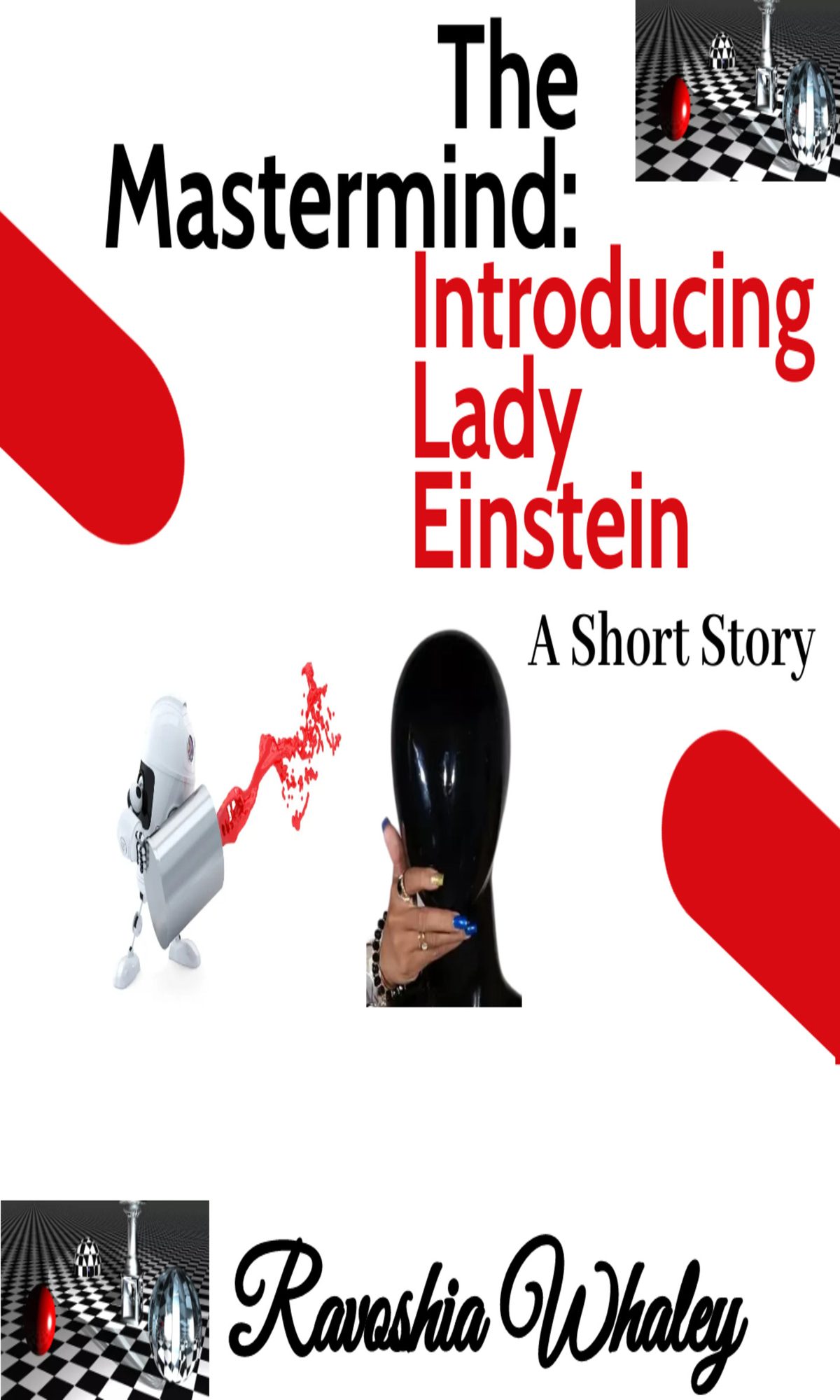 The Mastermind by Ravoshia Whaley