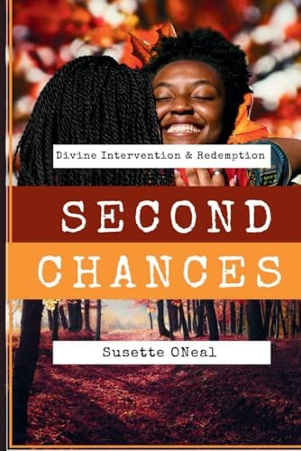 Second Chances by Susette Oneal