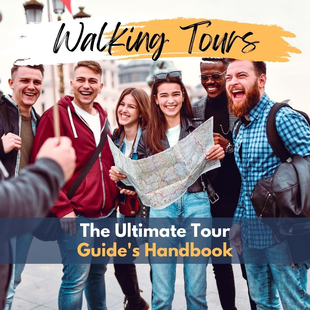 Walking Tours, The Ultimate Guides Handbook by Lawrence Nugent