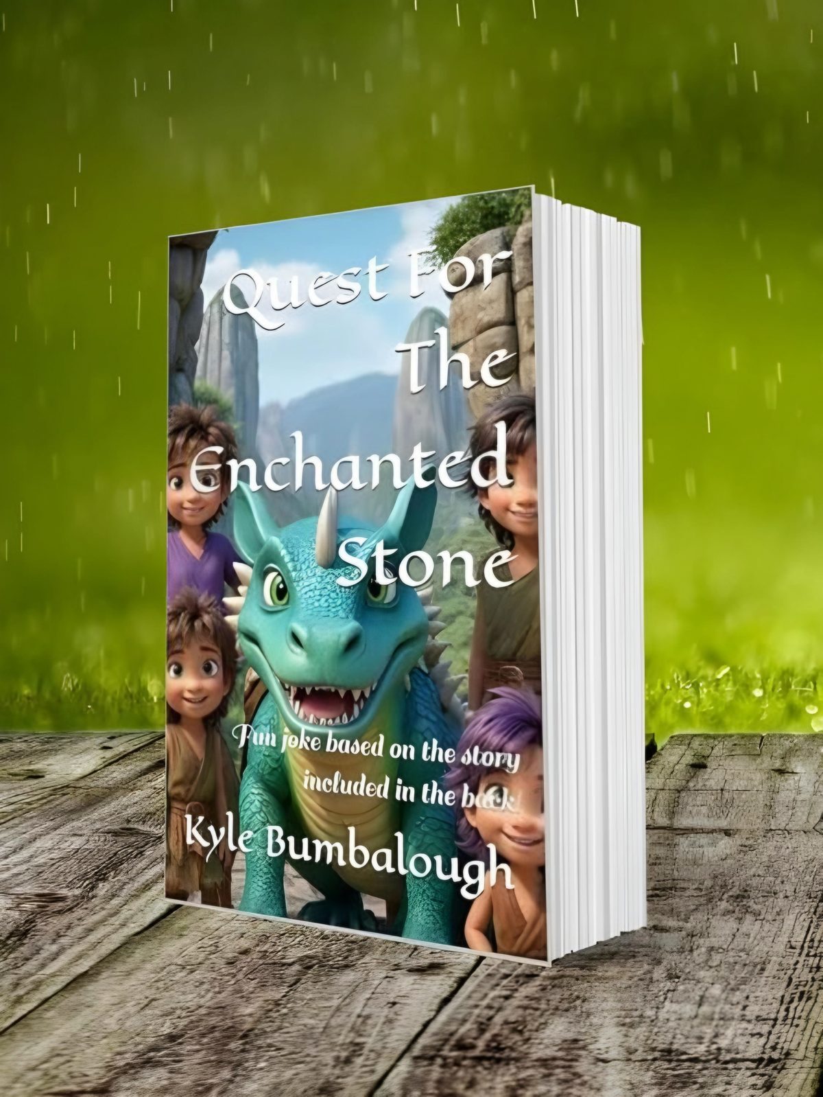 Quest for the Enchanted Stone by Kyle Bumbalough