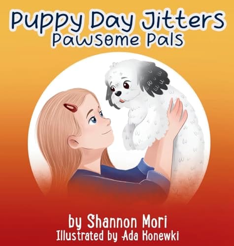Puppy Day Jitters (Pawsome Pals) by Shannon Mori