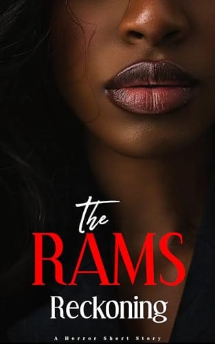 The Ram’s Reckoning (Keith Holly Short Stories) by James Moore