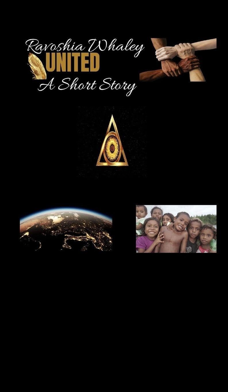 United by Ravoshia Whaley