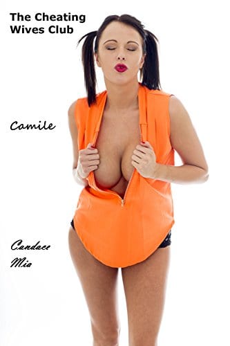 The Cheating Wives Club: Camile (Candace Quickies) by Candace Mia