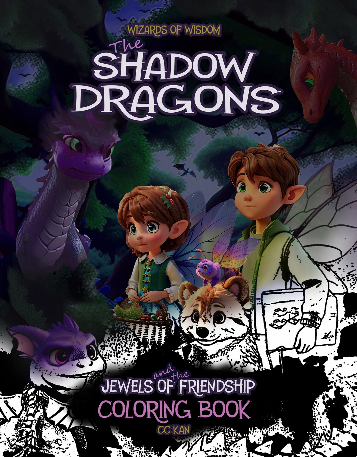 Wizards of Wisdom: The Shadow Dragons and the Jewels of Friendship Coloring Book by CC Kan