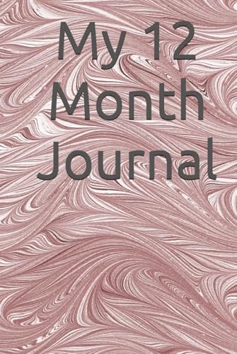 12 Month Journal by Susette Oneal