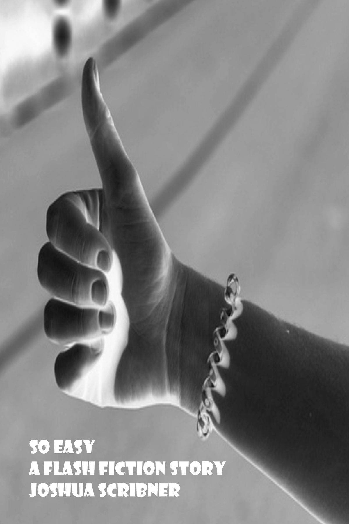 So Easy: A Flash Fiction Story by Joshua Scribner