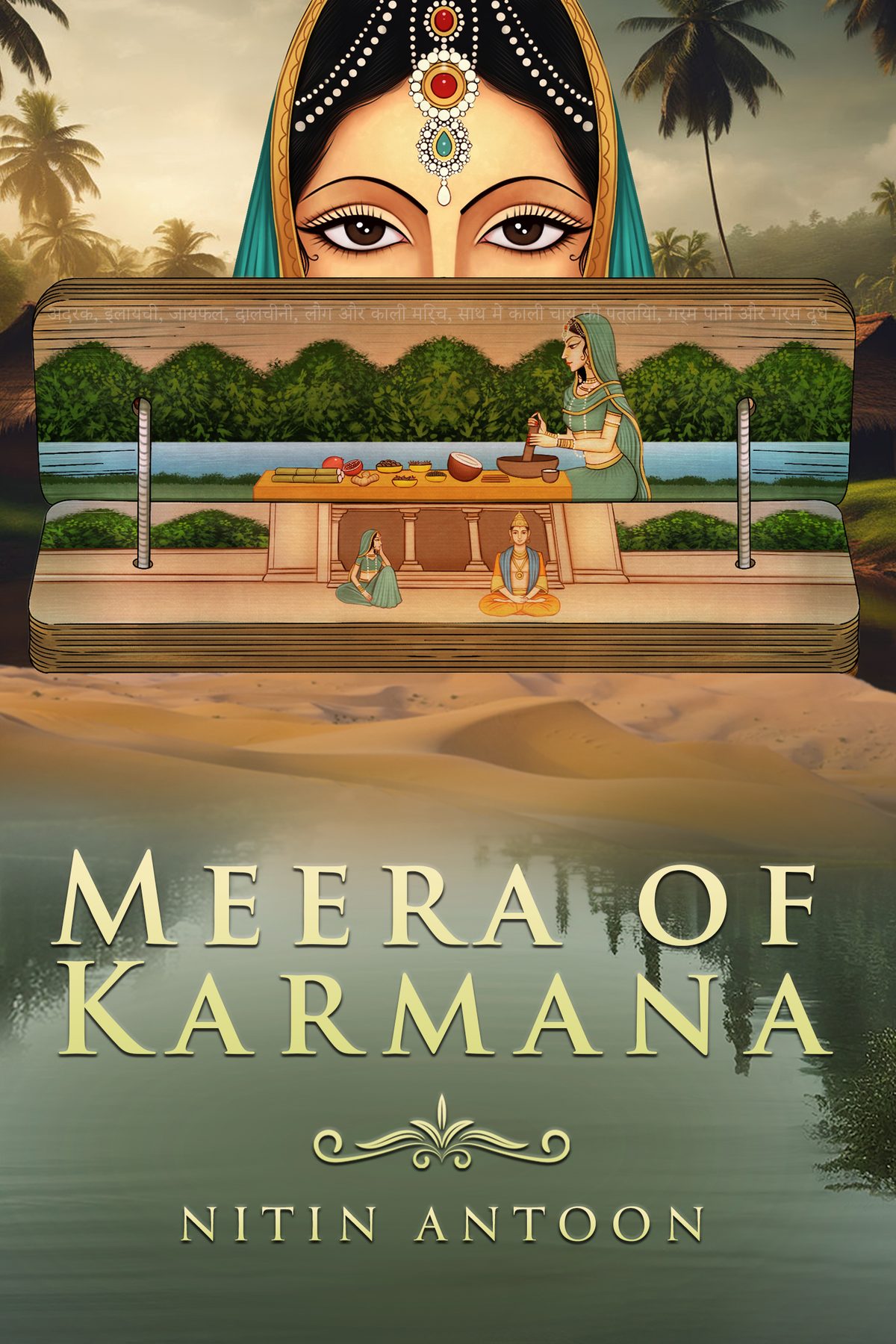 Meera of Karmana: Vol 1 by Nitin Antoon