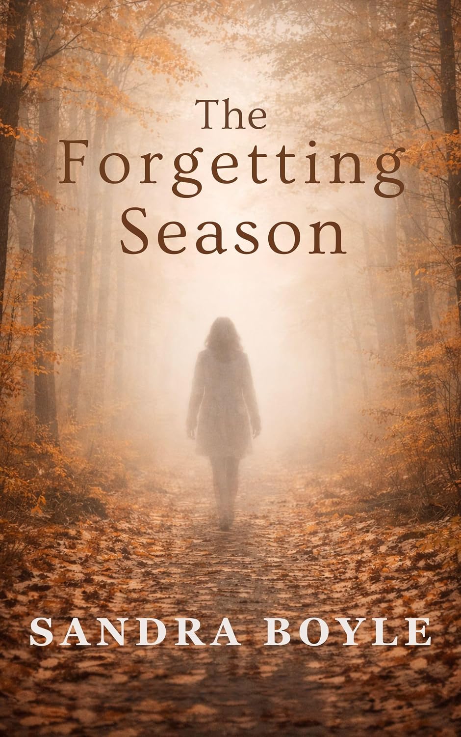 The Forgetting Season by Sandra Boyle