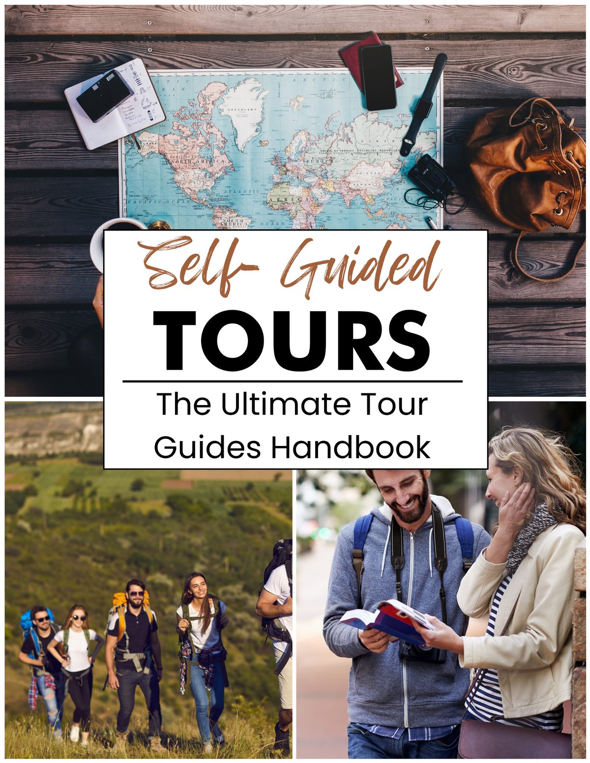 Self Guided Tours, The Ultimate Tour Guides Handbook by Lawrence Nugent